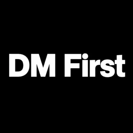 DM First