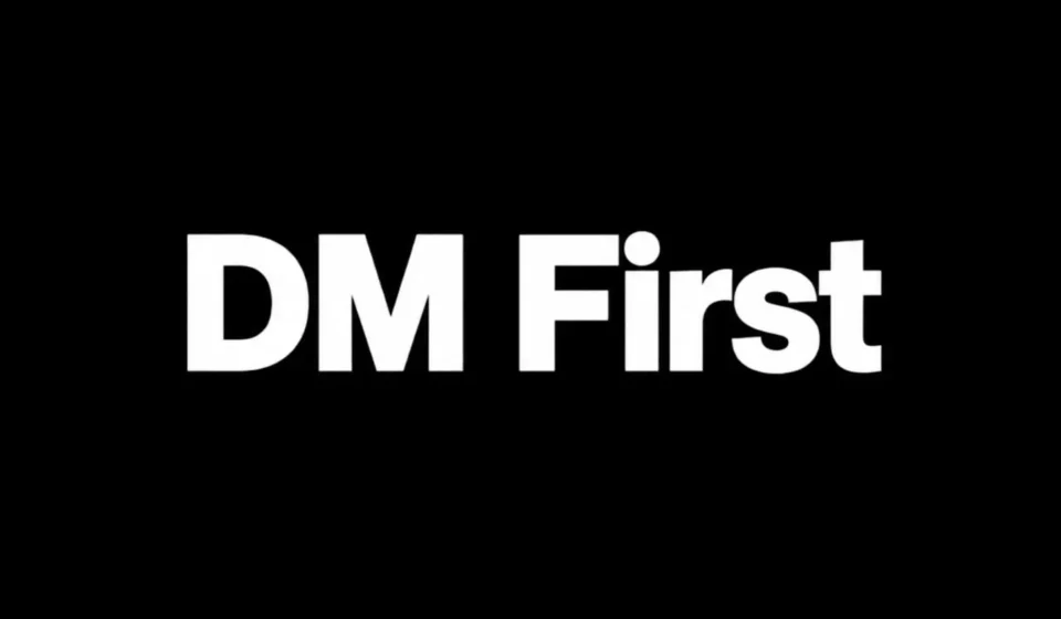 DM First